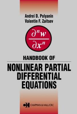 Handbook of Nonlinear Partial Differential Equations - Andrei D. Polyanin, Valentin F. Zaitsev