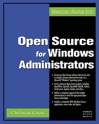 Open Source for Windows Administrators - Christian Gross