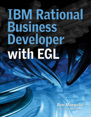 IBM Rational Business Developer with EGL - Ben Margolis, Hayden Lindsey