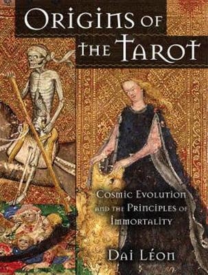 Origins of the Tarot - Dai Leon