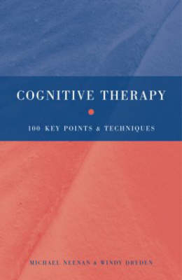 Cognitive Therapy - Michael Neenan, Windy Dryden