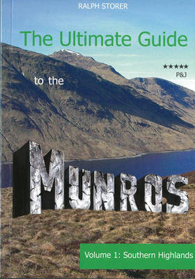 The Ultimate Guide to the Munros - Ralph Storer