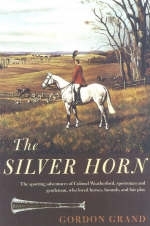 The Silver Horn - Gordon Grand