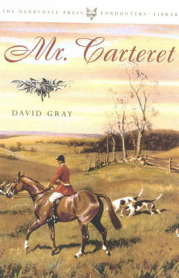 Mr. Carteret - David Gray