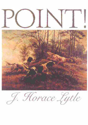 Point! - Horace J. Lytle