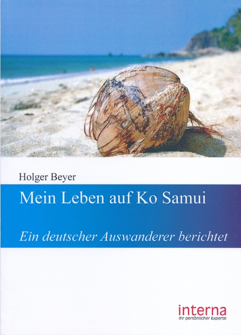 Mein Leben auf Ko Samui - Holger Beyer