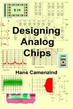 Designing Analog Chips - Hans Camenzind