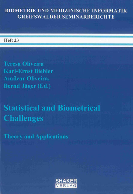 Statistical and Biometrical Challenges - 