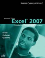 Microsoft Office Excel 2007: Introductory Concepts And Techniques - Gary B. Shelly, Thomas J. Cashman, Jeffrey J. Quasney