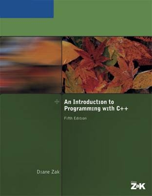 An Introduction to Programming with C++ - Diane Zak