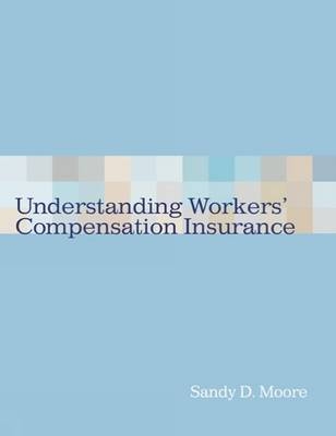 Understanding Workers' Compensation Insurance