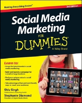 Social Media Marketing For Dummies - Shiv Singh, Stephanie Diamond