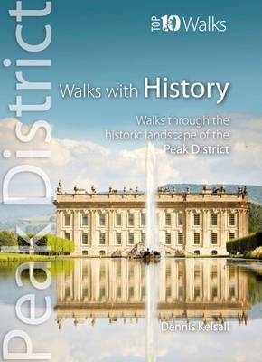 Walks with History - Dennis Kelsall