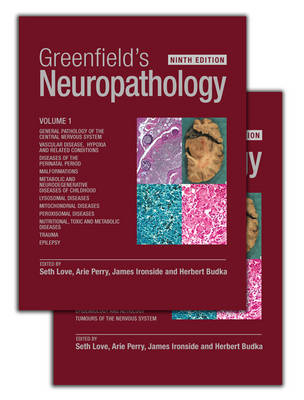 Greenfield's Neuropathology, Ninth Edition - Volume 1 - 