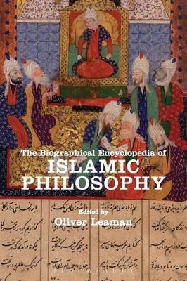 The Biographical Encyclopedia of Islamic Philosophy - 