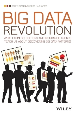 Big Data Revolution - Rob Thomas, Patrick McSharry