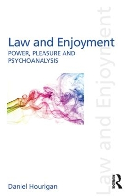 Law and Enjoyment - Daniel Hourigan