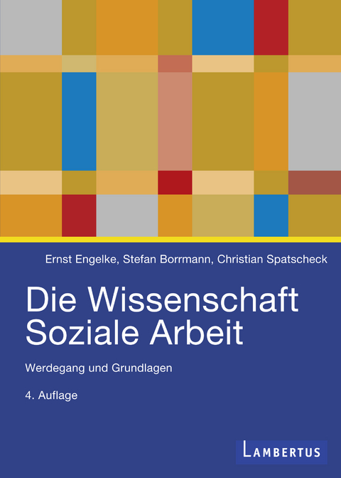 Die Wissenschaft Soziale Arbeit - 