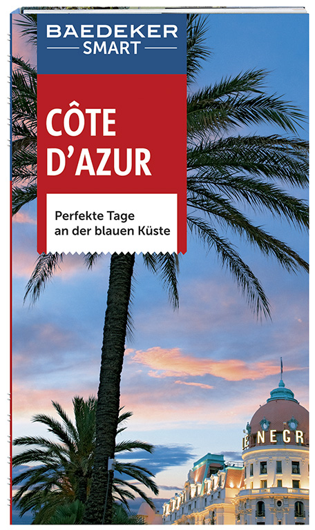 Baedeker SMART Reiseführer Cote d'Azur - Peter Bausch, Beth Hall, Teresa Fisher