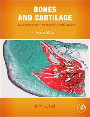 Bones and Cartilage - Brian K. Hall