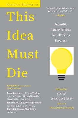 This Idea Must Die - John Brockman