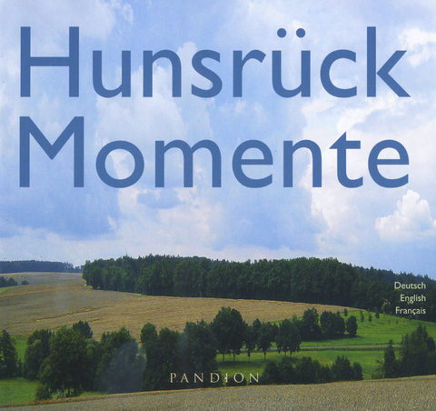 Hunsrück-Momente/Hunsrück moments/Moments d'Hunsrück - 