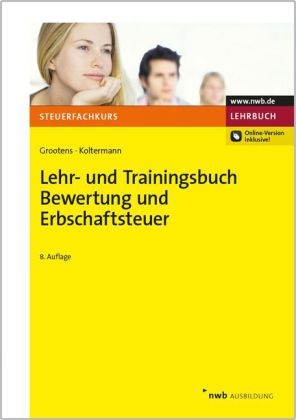 Lehr- und Trainingsbuch Bewertung und Erbschaftsteuer