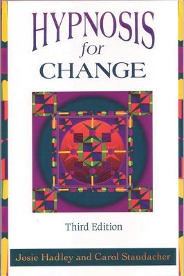 Hypnosis For Change - Josie Hadley