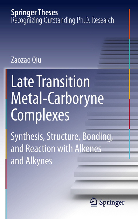 Late Transition Metal-Carboryne Complexes - Zaozao Qiu