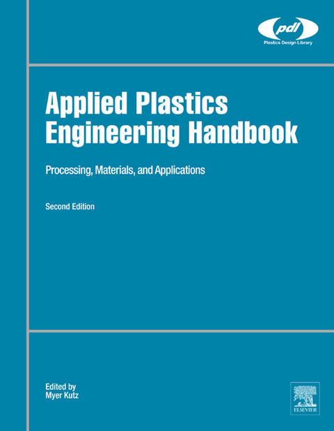 Applied Plastics Engineering Handbook - 