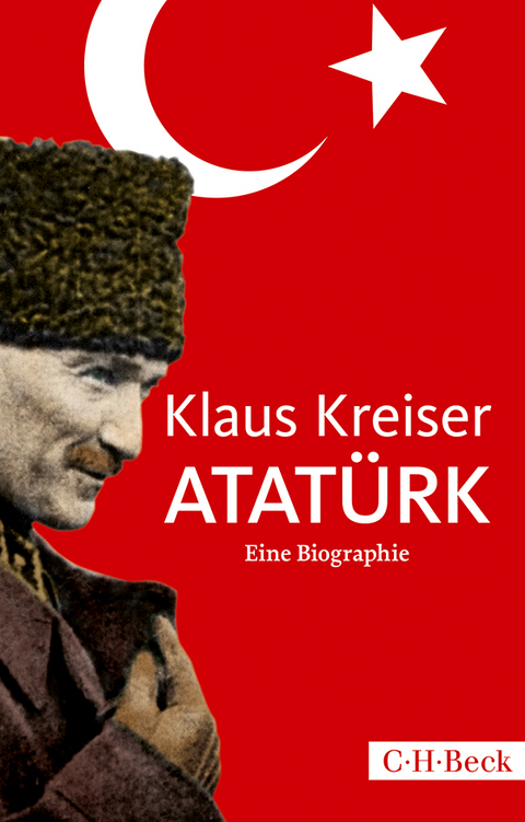 Atatürk - Klaus Kreiser