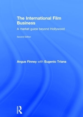 The International Film Business - Angus Finney