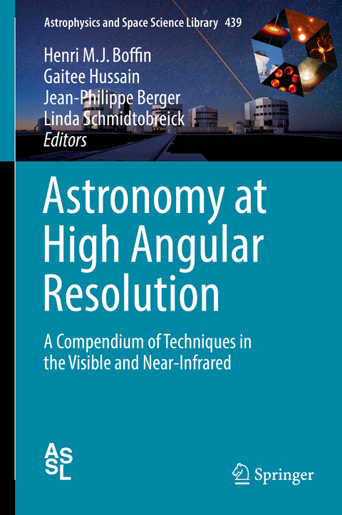 Astronomy at High Angular Resolution - 