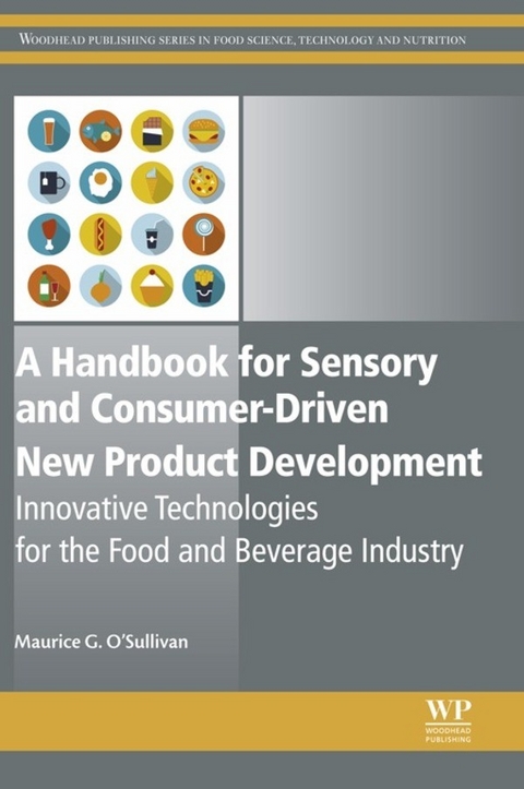 A Handbook for Sensory and Consumer-Driven New Product Development -  Maurice O'Sullivan