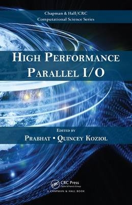 High Performance Parallel I/O - 