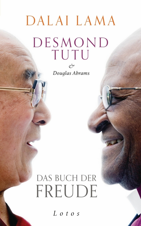 Das Buch der Freude -  Dalai Lama, Desmond Tutu, Douglas Abrams