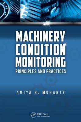 Machinery Condition Monitoring - Amiya Ranjan Mohanty