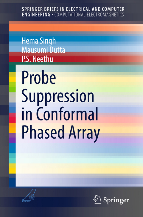 Probe Suppression in Conformal Phased Array -  Mausumi Dutta,  P. S. Neethu,  Hema Singh