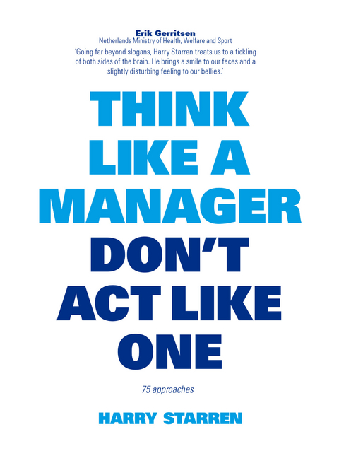 Think Like a Manager - Harry Starren