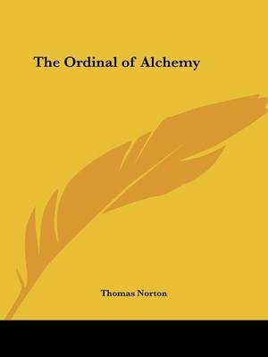 The Ordinal of Alchemy - Thomas Norton