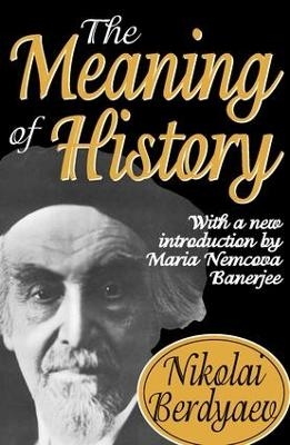 The Meaning of History - Nikolai Berdyaev