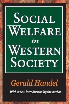 Social Welfare in Western Society - Gerald Handel