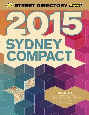 Sydney Compact Street Directory 2015 27th ed -  UBD Gregory's