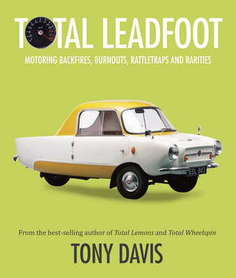 Total Leadfoot - Tony Davis