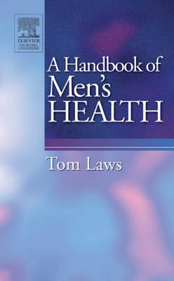 Handbook of Men's Health E-Book -  Tom A. Laws