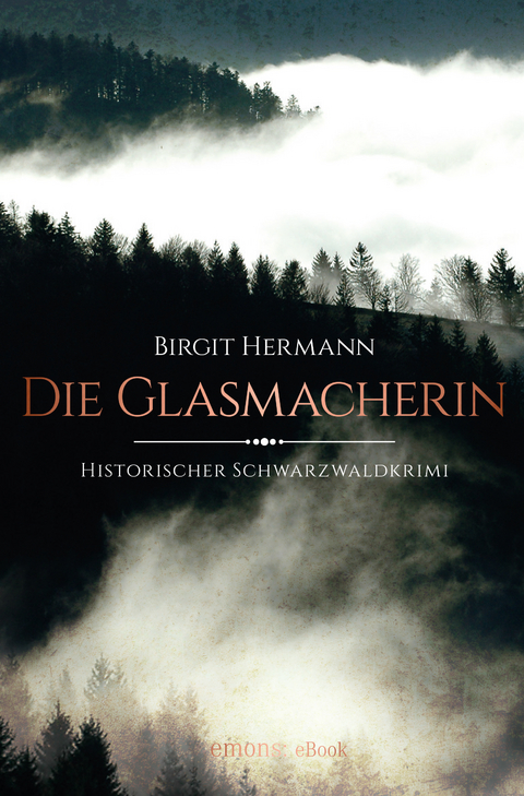 Die Glasmacherin - Birgit Hermann