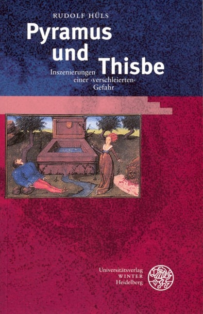 Pyramus und Thisbe - Rudolf Hüls