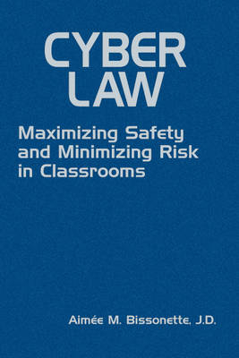 Cyber Law - Aimee M. Bissonette