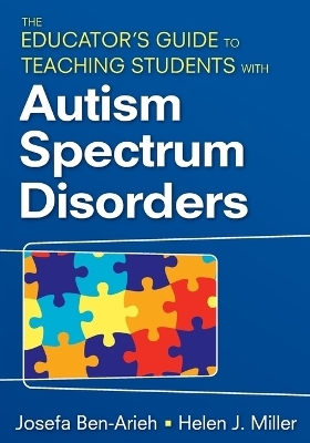 The Educator′s Guide to Teaching Students With Autism Spectrum Disorders - 