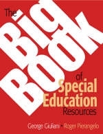 The Big Book of Special Education Resources - George A. Giuliani, Roger Pierangelo